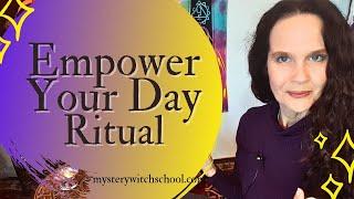 Simple Ritual for Everyday Empowerment