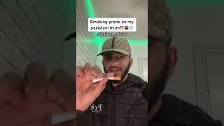 Smoking prank on my mum!