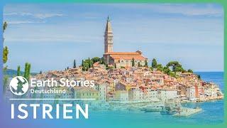 Doku: Istrien | Die magische Kultur und Natur Kroatiens | Earth Stories Deutschland