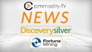 Mining News Flash with Fortuna Mining and Discovery Silver