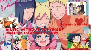 Music without copyright Naruto Uzumaki family #music #vasyaanimemusic