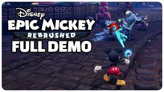 Disney Epic Mickey: Rebrushed - Full Demo Gameplay PC