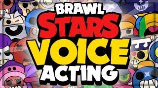 Brawl Stars Voice Acting for EVERY Brawler! | The Good, the Bad, and the Cringe!