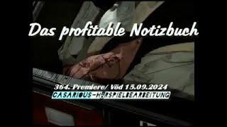 Das profitable Notizbuch/ Krimihsp./ 364. CASARIOUS-Premiere/ W. Roth, G. Böckmann, M. Ande uva.