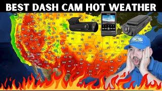 Best Dash Camera For Hot Sun