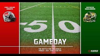 HUNTINGTON HIGHLANDERS VS. CABELL MIDLAND KNIGHTS | WV HS FOOTBALL