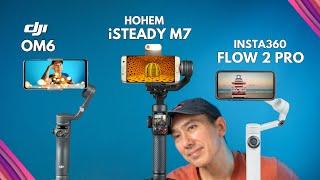 DJI Osmo Mobile 6 vs Hohem iSteady M7 vs Insta360 Flow 2 Pro: Which One Should You Buy?