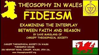 Fideism: Examining the Interplay between Faith and Reason by Dave Marsland