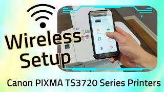 How To Connect Canon PIXMA TS3722 Printer to Your Phone or Tablet by Wireless TS3720 WiFi