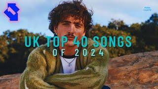 Top 40 Hit Songs Of 2024 (UK Singles Chart)