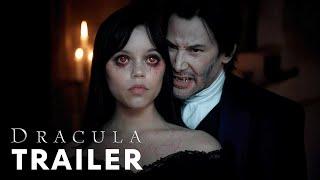 Dracula (2025) - First Trailer | Keanu Reeves, Jenna Ortega