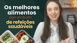 Melhores alimentos saudáveis | Nutri Camille Ferronato