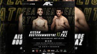 AFL 31 CAMBRILS | AISSAM BOUTKHAMMOUYNE VS NOE PAZ Combate amateur