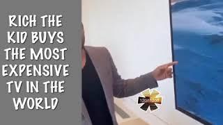 RICH THE KID BUYS THE MOST EXPENSIVE TV IN THE WORLD