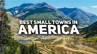 Top 10 Best Small Towns In America | Travel Bug