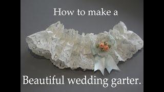 How to make a beautiful wedding garter.