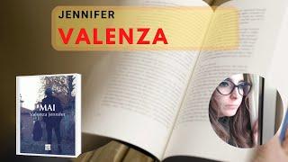 Jennifer Valenza - Mai - Jacopo Lupi Editore