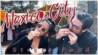 What to eat in Mexico City - Street Food favorites