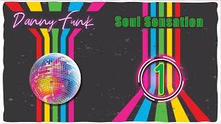 DANNY FUNK - Soul Sensation 1