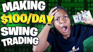 Make $100/Day Swing Trading Stocks (#SwingTrading for Beginners)