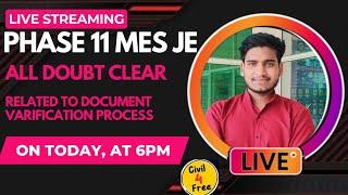 @6pm Live: SSC phase11 MES JE Documents Verification Process Related Doubts