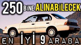 250.000 TL CİVARIN ALINABİLECEK EN MANTIKLI EN EKONOMİK ARABALAR 200BİN TL ARABA - UCUZ OTOMOBİL