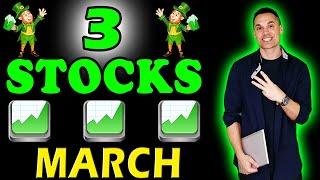 3 Stocks to Buy Now! - (March 2025)