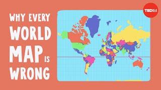 Why every world map is wrong - Kayla Wolf