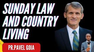 Preparation for The 2nd coming of Jesus Sunday Law Country living Life Pavel Goia