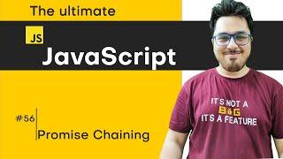 Promise Chaining .then() calls | JavaScript Tutorial in Hindi #56