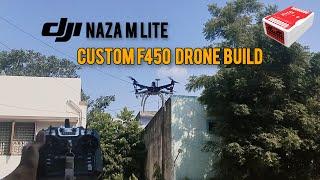 Make Custom F450 Drone Using DJI Naza M Lite Flight Contoller Just For Beginners