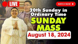 SUNDAY HOLY MASS LIVE TODAY - 4:00 AM Sunday AUGUST 18, 2024 || 20th Sunday in Ordinary Time