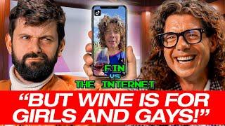 Tom Gilbey The Wine Guy | Fin vs The Internet | Season 4 ep 5