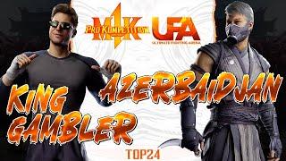 KingGambler vs Azerbaijan | UFA Paris 2023 | TOP24 | MK1 Pro Kompetition