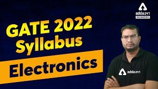 GATE Syllabus 2022 | Gate Syllabus 2022 For Electronics & Communication