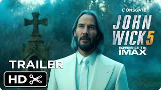 JOHN WICK 5: End Chapter – Teaser Trailer (2025) | Keanu Reeves