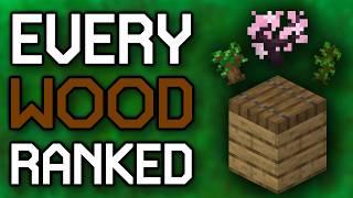 Ranking ALL 12 Minecraft Wood Types