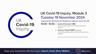 UK Covid 19 Inquiry - Module 3 Hearing - 19 November 2024 PM