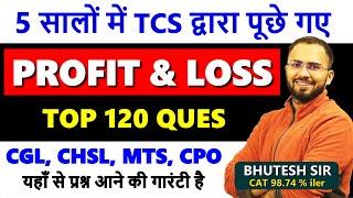 Profit & Loss best questions asked by TCS (2018 - 2023) in SSC CGL, CHSL, CPO, MTS with PDF