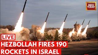 Hezbollah Vs Israel War LIVE: Hezbollah Fires Around 190 Rockets In Northern Israel | Israel News