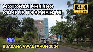 Keliling Kampus ITS Surabaya Sore Hari - Institut Teknologi Sepuluh Nopember Sukolilo Awal 2024