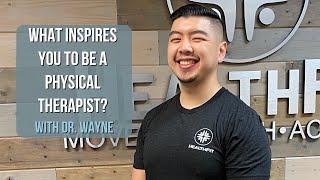 What Inspires You To Be A Physical Therapist? - HealthFit Physical Therapy & Chiropractic