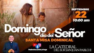 EN VIVODomingo día del Señor I Santa Misa 10 AM  #padreoscardelavega