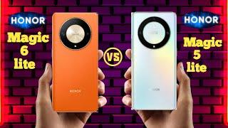 Honor magic 6 lite Vs Honor magic 5 lite  Full Comparison  which one is better ?