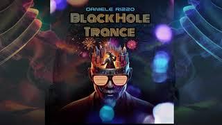 Black Hole Trance Daniele Rizzo - in the Mix #party