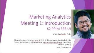 Pertemuan 1 Introduction, Kelas Marketing Analytics, S2 PPIM FEB UI