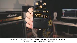 BOSS Limited Edition 40th Anniversary SD-1 SUPER OVERDRIVE (SD-1-4A).