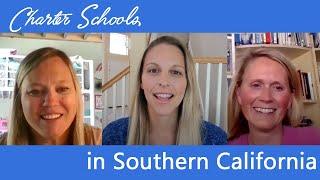 Charter Schools in Southern California: three moms share their experience.