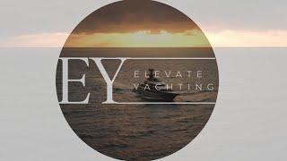 Elevate Yachting Intro