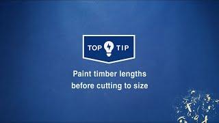 Wickes Top Tips - Paint timber lengths before cutting to size